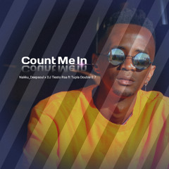 Count Me In (feat. Tupla Double 0.7)