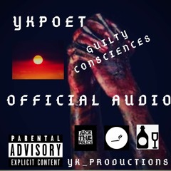 YK - (GUILTY CONSCIENCES) - OFFICIAL AUDIO.mp3