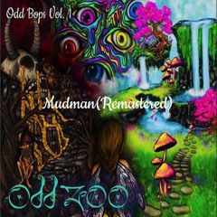 Mudman - Odd Zoo