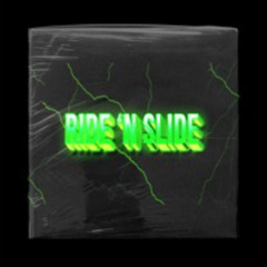 Ride 'n Slide