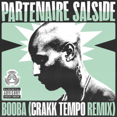 PARTENAIRE SALSIDE [CRAKK TEMPO REMIX]