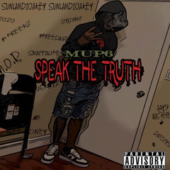 Speak The Truth (NoKizzy)