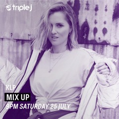 KLP - triple j Mix Up - CHEMICAL ENERGY MIX