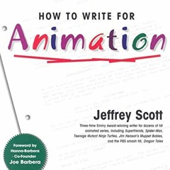 ( ybZIY ) How to Write for Animation by  Jeffrey Scott ( hwr )