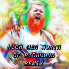 Rich Men North Of Richmond (Ed Leigh Remix)