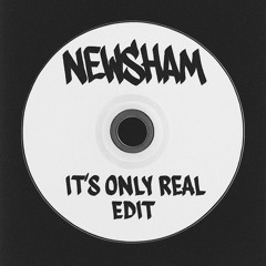 Denis Sulta - It's Only Real (Newsham Edit)