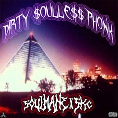 DIRTY $OULLE$$ PHONK [PROD. BY $OULMANE X $KC]