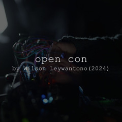 Wilson Leywantono - open con (2024)
