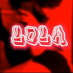 Lola (Prod.Cullen x Iayze x Lambda)
