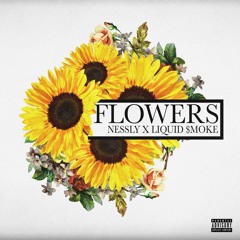 Flowers 🌻 (feat. NESSLY)