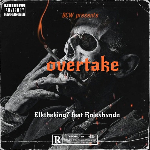 overtake  feat Rolexbxndo