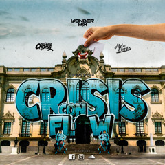 DJ Diego Chong Feat Aldo Cueva & DJ Joseph - Crisis Con Flow