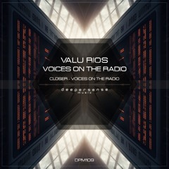Valu Rios - Closer [Deepersense Music]