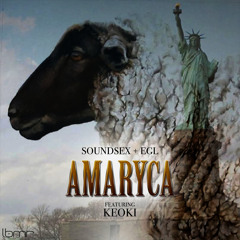 SoundSex, EGL - AMARYca (feat. KEOKI)