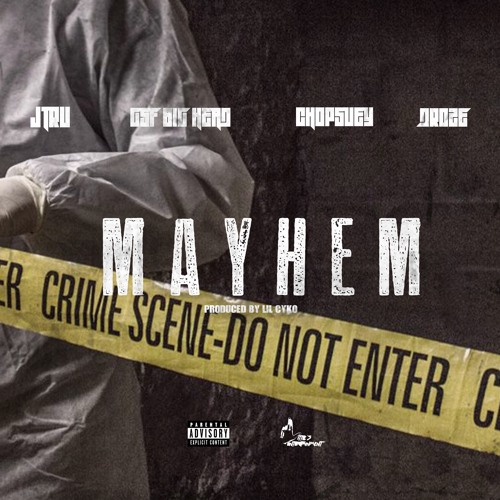 Mayhem ft. Gsf Big Head, Chopsuey, De'Rose (Audio)