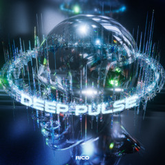 Rico - Deep Pulse