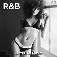 R&B Hip-Hop Playlist for the Best Bedroom Vibe by ETERNVL