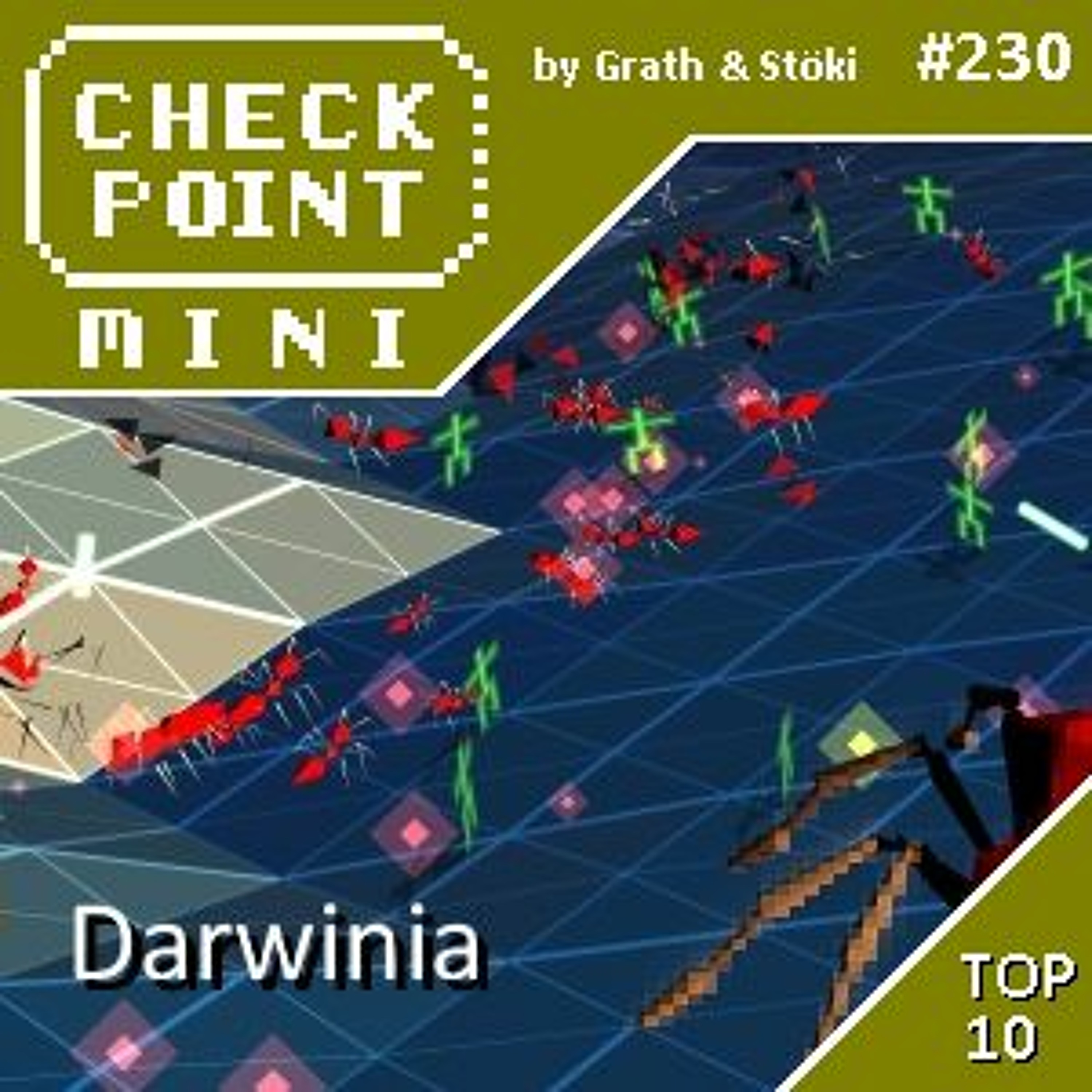 Checkpoint Mini #230 - Darwinia + a 10 legjobb virtuális térben játszódó játék episode artwork