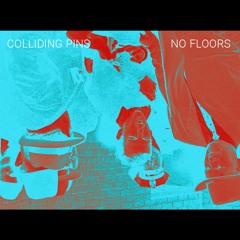 Colliding Pins - No Floors Previews (Available April 26th, 2024)