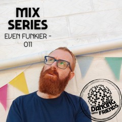 DWF Mix Series - Even Funkier 011