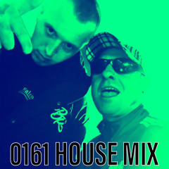 0161 HOUSE  MIX