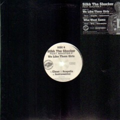 Silkk The Shocker F. Master P - We Like Them Girls (86 CLASSICS Remix)