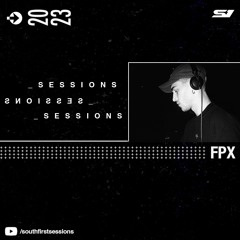 FPX | S1 SESSIONS