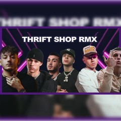 Paky X Rondo X Shiva X Rhove X Lazza X Plaza - (Thrift Shop RMX)