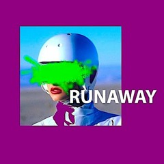 RUNAWAY