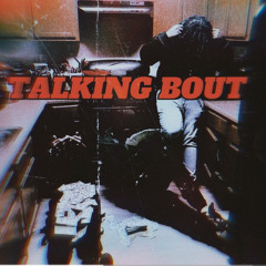 Talking Bout - ynt lil deuce