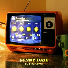 Sunny Daze ft. Steve Honz