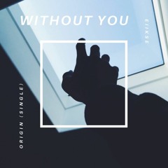 without you