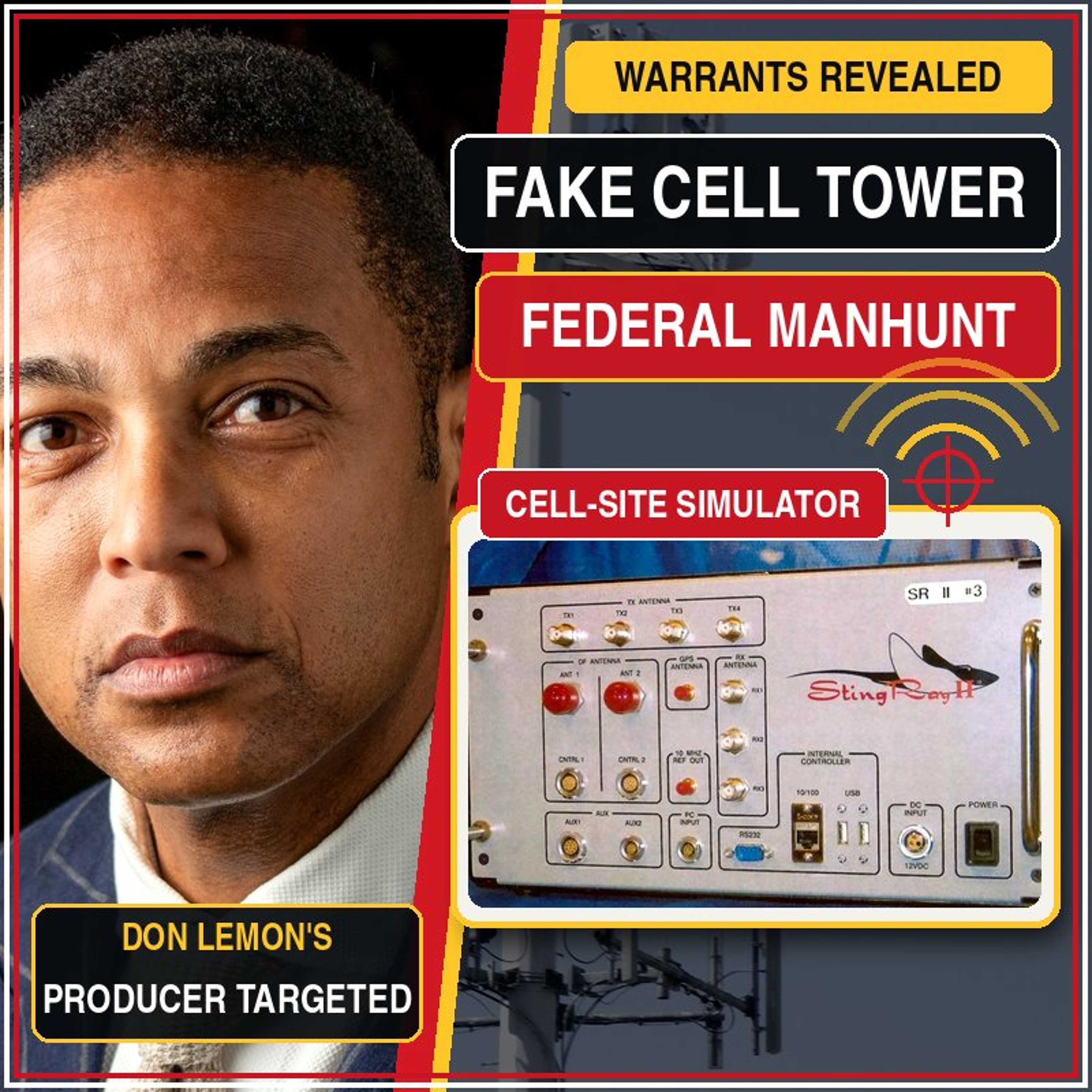 Cover a Protest, Become a Surveillance Target