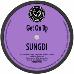 Sungdi - Get On Up [PURISMW71]