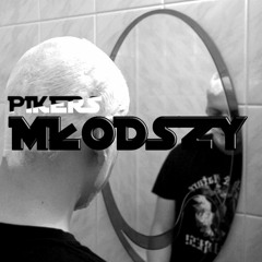 PIKERS - MŁODSZY