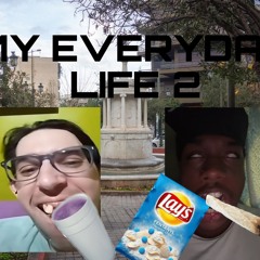 MY EVERYDAY LIFE 2 feat:spermatokanata