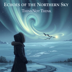 Echoes of the Northern Sky