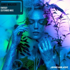 Jamie Walker - Fantasy (Extended Mix)