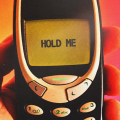 Hold Me