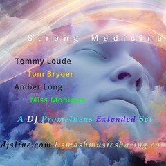 Strong Medicine (Extended Mix)