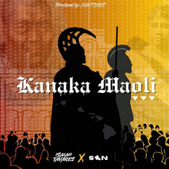Isaiah Tavares - Kanaka Maoli (feat Son of Oahu)