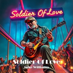 Soldier of Love (Remastered)