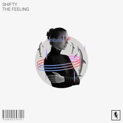 SHIFTY - The Feeling [RAWDEEP091]
