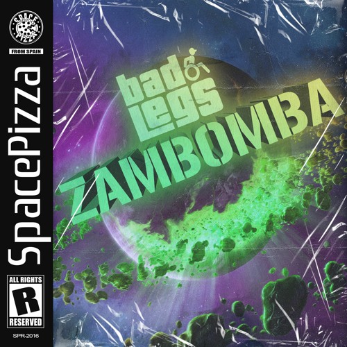 Bad Legs - Zambomba [Out Now]