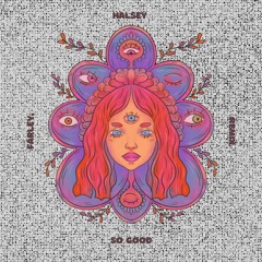 Halsey - So Good (farley. remix)