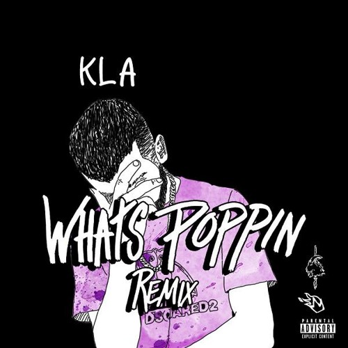 WHATS POPPIN ( Remix ) prod by PUDA beats & XYZ