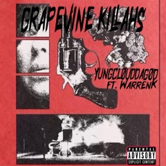 GRAPEVINE KILLAH$ (Feat. Warrenk)