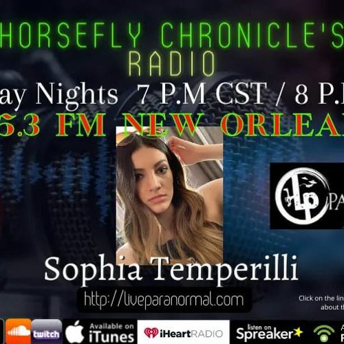 Stream episode Horsefly Chronicles Radio With Julia And Philip Siracusa  Welcome Special Guest Sophia Temperilli by United Public Radio podcast |  Listen online for free on SoundCloud