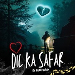 Dil Ka Safar