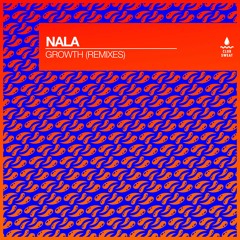 Growth - Nala (Artsychoke Remix) [Club Sweat]